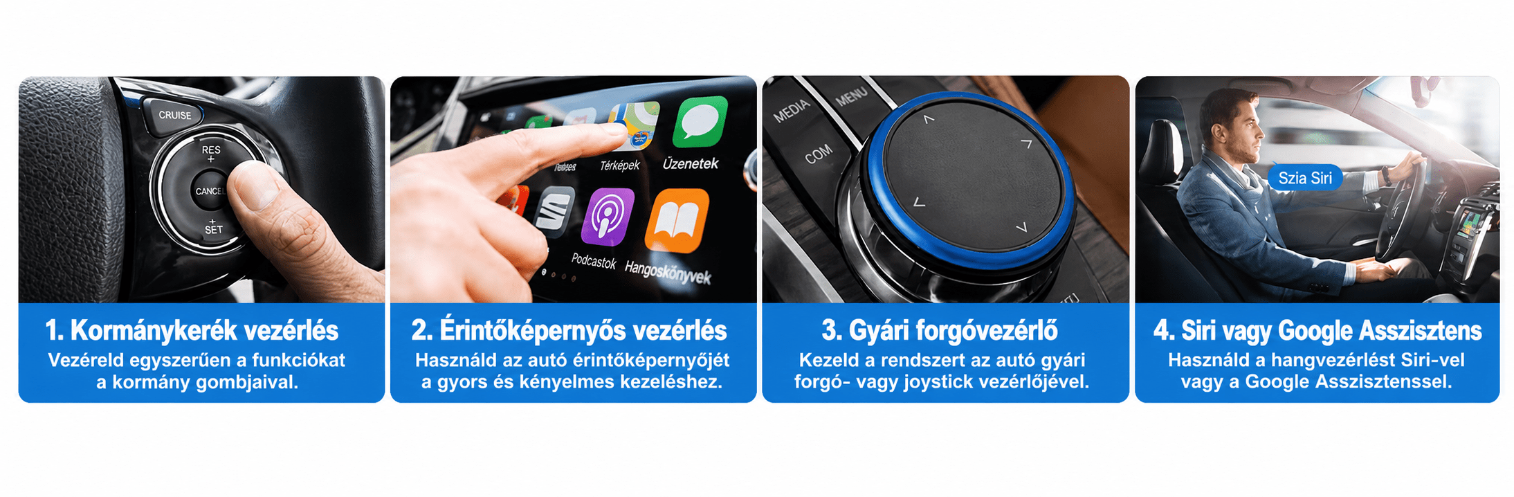 CarPlay és Android Auto vezérlési módok – kormánygomb, érintőképernyő és hangvezérlés támogatás
